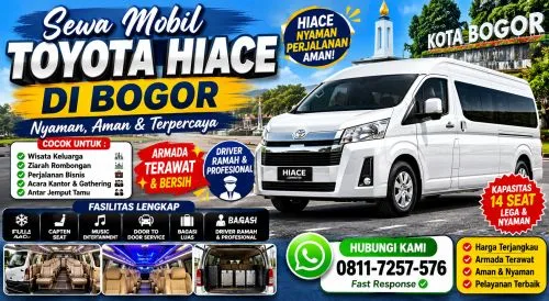 Sewa Mobil Hiace Bogor untuk Wisata, Ziarah, dan Perjalanan Bisnis